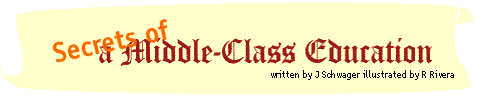 Secrets of a Middle-Class Education